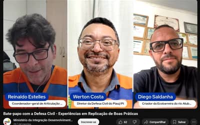BATE-PAPO COM A DEFESA CIVIL: Replicar boas práticas é o caminho para melhorar a gestão de desastres